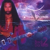 L THOMAS: Back 2 Da Real