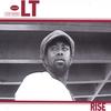 L.T.: Rise
