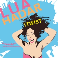 Lua Hadar with Twist : Lua Hadar with Twist