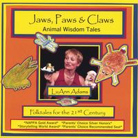 LuAnn Adams : Jaws, Paws & Claws - Animal Wisdom Tales