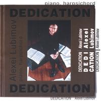 Alexei Lubimov : Dedication