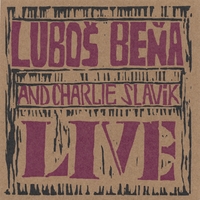 Lubos Bena : Lubos Bena Live