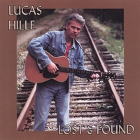 LUCAS HILLE: Lost & Found