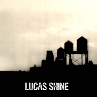lucas shine : EP