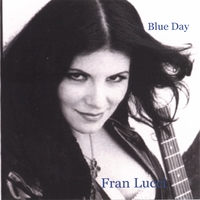 Fran Lucci : Blue Day