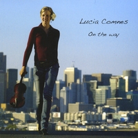Lucia Comnes : On the way