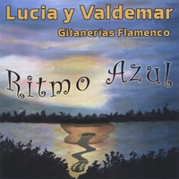 Lucia y Valdemar - Gitanerias Flamenco : Ritmo Azul