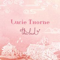 lucie thorne : the bud
