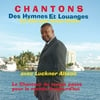 Luckner Alteon: Chantons des Hymnes et Louanges - La paix que Jesus donne