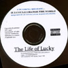 LUCKY: The Life of Lucky
