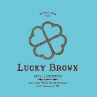 Lucky Brown : Still Listening