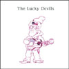 THE LUCKY DEVILS: Greatest Hits Vol. 2