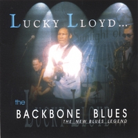 LUCKY LLOYD: Backbone Blues