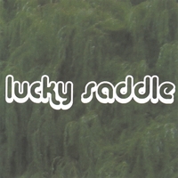 LUCKY SADDLE: Lucky Saddle