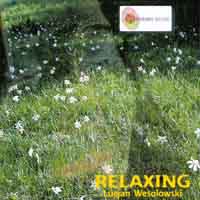 Lucyan Wesolowski : Relaxing