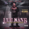 LUE KANE AKA MR. EVERYTHANG: The Ride On My Way To The Trap