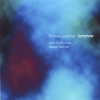 THOMAS LUESCHER: Somehow