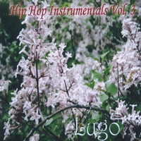 Lugo : Hip Hop Instrumentals Vol. 3