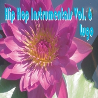 Lugo : Hip Hop Instrumentals Vol. 6