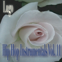 Lugo : Hip Hop Instrumentals Vol. 11