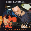 LUIGI LANGELLA: Aqua Marina