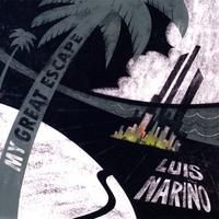 LUIS NARINO: My Great Escape
