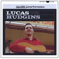 Lucas Hudgins : The World Left Is Mine