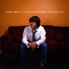 LUKE MARR'S UNEMPLOYED POTENTIAL: Unemployed Potential