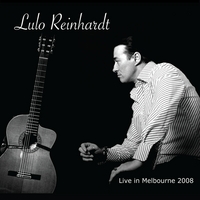 Lulo Reinhardt : Live in Melbourne 2008