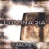 LUMINARIA: Arche