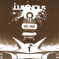 The Luminols : Idiot's Delight