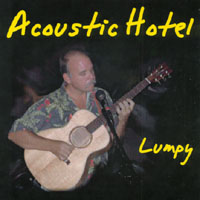 Lumpy : Acoustic Hotel