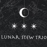 Lunar Stew Trio : Lunar Stew Trio
