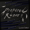 LUNA SEAUX: Prepared Razor EP