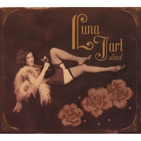 Luna Tart : Luna Tart Died