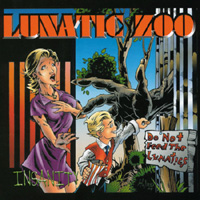 Lunatic Zoo : Insanity