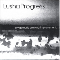 Lush Progress : a vigorously growing improvement