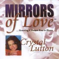 Crystal Lutton : Mirrors of Love