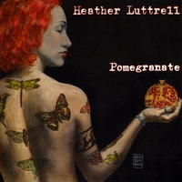 Heather Luttrell : Pomegranate