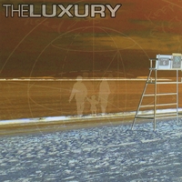 The Luxury (US) : In The Wake Of What Won't Change