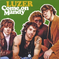LUZER : Come On Mandy - Single