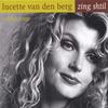 LUCETTE VAN DEN BERG: Zing shtil/ yiddish songs