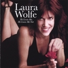 LAURA WOLFE: He Loves Me, He Loves Me Not