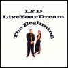 L.Y.D.: The Beginning