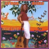 LYDIA BLISS: True Love