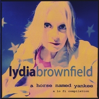 Lydia Brownfield : A Horse Named Yankee