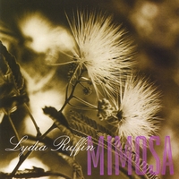 Lydia Ruffin : Mimosa