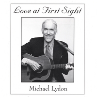 Michael Lydon : Love at First Sight
