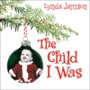 LYNDA JAMISON: The Child I Was