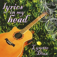 Lynette Diaz : Lyrics In My Head